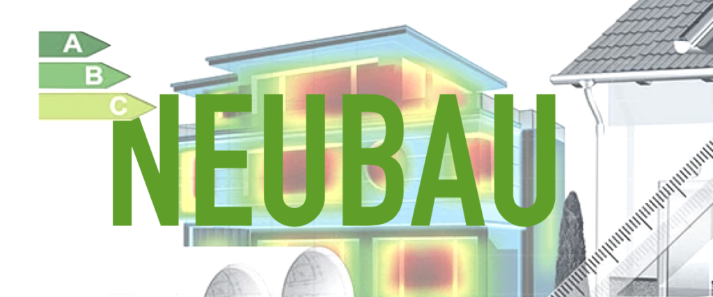 Energieausweise Neubau